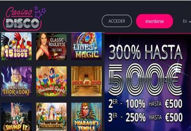 Impresionante bono de hasta 300% por 500 euros Casino Disco